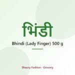 Bhindi (Lady Finger) 500 g